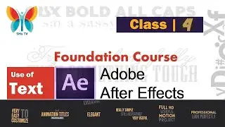 Text Layers & Path Text  in After Effects | How to Make Animation with Text  | Class # 4