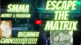 how to start smma?, the bigenners guide to breake the matrix