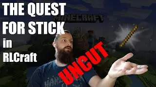 The Quest for Stick - Uncut Stream