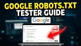 How to verify robots.txt rules with Google testing tool - Full Guide