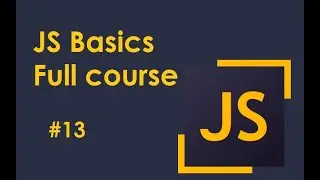 JS Basics 13-Операторы сравнения в JavaScript/Comparison Operators