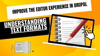 Understanding Text Formats in drupal 10 | Drupal 9