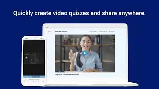 Engage Students With Interactive Video Quizzes