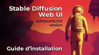 Comment installer Stable Diffusion web UI (version AUTOMATIC1111)