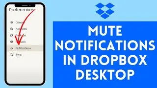 How to Mute Notifications in Dropbox Desktop (2024) | Dropbox Tutorial