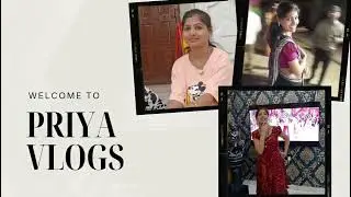 Welcome To PRIYA VLOGS 