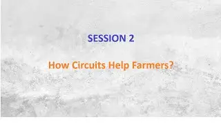 Session 2- How Circuits Help Farmers – Potentiometer Simulation in Tinkercad