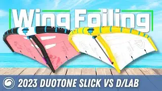 2023 Duotone Slick Wing Vs Slick D/Lab
