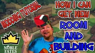 Modding tutorial. How to get new room and building in Noble Fates?