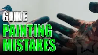Common Miniature Painting Mistakes & How to Avoid Them
