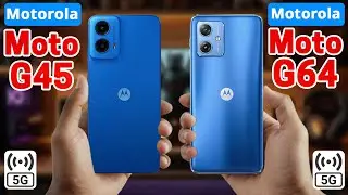 Motorola Moto G45 Vs Motorola Moto G64 | Specs Comparison