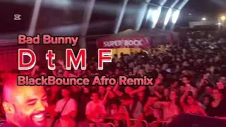 Bad Bunny - DtMF (BlackBounce Afro Remix)