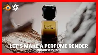 Let's Make a Perfume 3D render in Blender Octane
