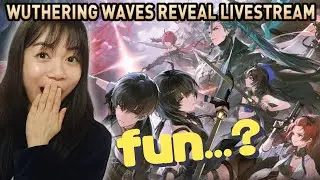 GENSHIN FANGIRL reacts to Wuthering Waves 1.0 Reveal Livestream