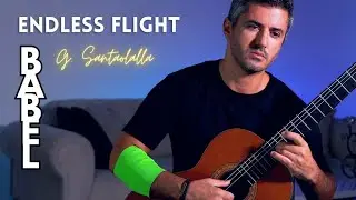 Endless Flight (Babel soundtrack) by Gustavo Santaolalla | Fingerstyle Guitar Cover