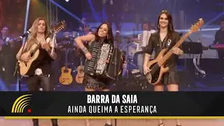Barra Da Saia - Ainda Queima A Esperança - Marco Brasil - 20 Anos Ao Vivo