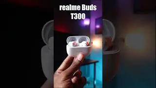 Realme Buds T300 - Best ANC Earbuds under 3000