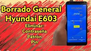 Como Formatear Hyundai E603| Método 2021| Borrado Fabrica E603 Hyundai