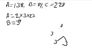 Write 138 81 228 As Product Of Prime Factors Using Factor Tree Without A Calculator | OneNote Math