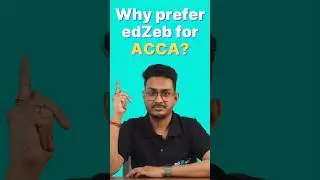 Top 5 Reasons Why You Should Prefer edZeb for ACCA | CA Akhil Iyer - Co-Founder, edZeb