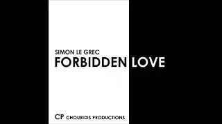 Simon Le Grec｜Forbidden Love 2