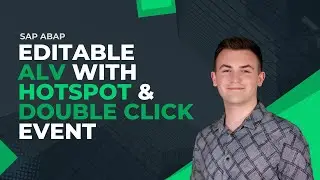 Creating an editable ALV in SAP ABAP with hotspot and double click event! [2026]