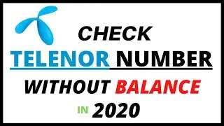 How To Check Telenor Sim Number Without Balance - Free Number Check Code 2020😍