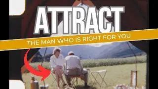 How to Attract a Man Who Aligns with Your Core Beliefs