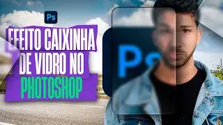 Como criar EFEITO DE VIDRO no Photoshop #photoshop #lpdesign
