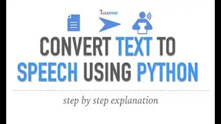How to Convert Text to Speech using Python explained step by step | Python example for beginners