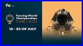 Cairo 2022 Fencing World Championships - DAY06 Piste Blue