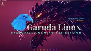 OS - Garuda Linux Gaming Edition (Q4 2023)