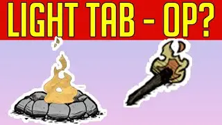 Which Light Tab Items are the Best? (Don't Starve Together Edgy Rick)