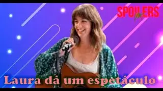 A Promessa - Laura dá um espetáculo