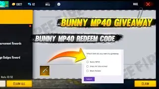 FREE FIRE BUNNY MP40 REDEEM CODE | FF REWARDS BUNNY MP40 REDEEM CODE | FREE FIRE REDEEM CODE TODAY