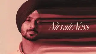 NirvairNess (Album) Nirvair Pannu