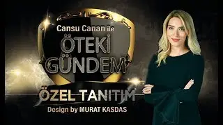 HABERTURK TV - Cansu Canan ile ÖTEKİ GÜNDEM Program Tanıtımı (2017)