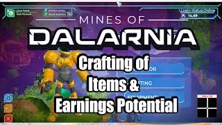 Mines of Dalarnia | Crafting Items and Earning Possibilities