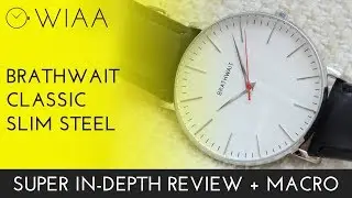 Brathwait Classic Slim Stainless Steel Watch Review