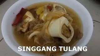 SINGGANG DAGING TULANG LEMBU | Sedap dan mudah untuk disediakan