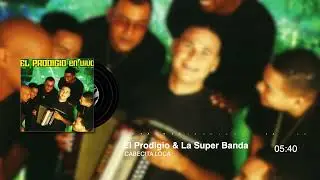 El Prodigio & La Super Banda - Cabecita loca (2003)