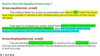 How to check the Equality of two arrays  - with and with out inbuilt methods 