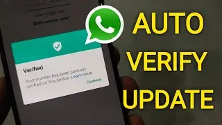 Your number has been securely verified on this device | WhatsApp auto Verification Update