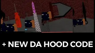 Da hood update (Knife skins+ da hood code)