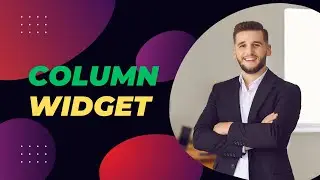 Column Widget | flutter development course 2024