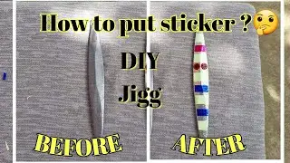 Paano mag lagay ng sticker? /DIY jigging lure/ 