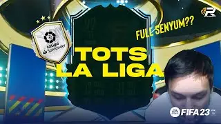 KEBAHAGIAAN HANYA SEMENTARA! OPEN PACK LA LIGA TOTS | FIFA ULTIMATE TEAM 23