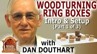 Small Ring Boxes by Dan Douthart (part 1 of 3)