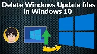 Delete Windows Update files in Windows 10 🔥🔥🔥