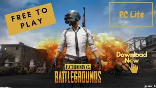 Download PUBG PC Free version || PUBG PC Lite Download || Free Battle Royale on PC || Install now
